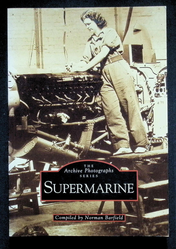 Supermarine compiled by Norman Barfield: New 1996 First Edition Softcover Trade Paperback