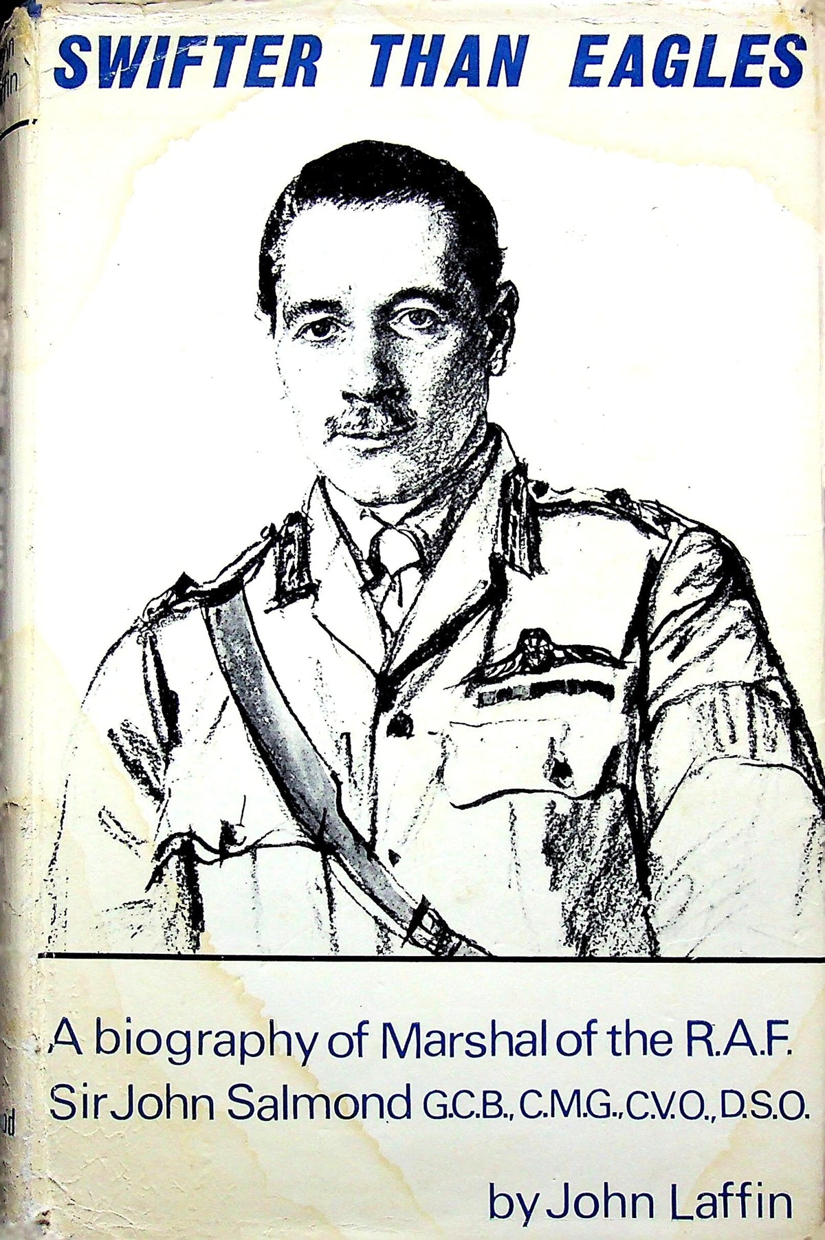 Swifter Than Eagles: John Laffin 1964 1st edition hardback