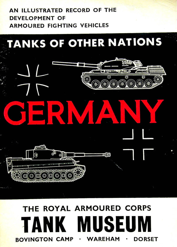 Tanks of Other Nations: Germany/ Royal Armoured Corps Booklet 1973 2nd edition NEW