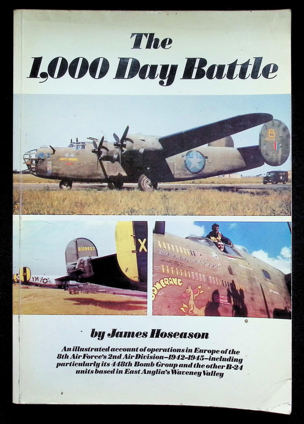 The 1,000 Day Battle by James Hoseason: 1979 First Edition Softcover Trade Paperback