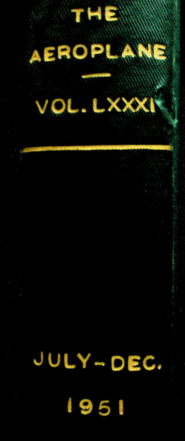 The Aeroplane-Volume LXXXI (81): Original Bound Edition July-Dec 1951
