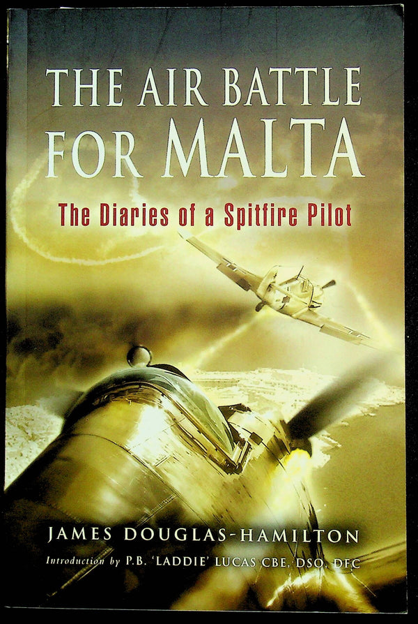 The Air Battle for Malta: James Douglas-Hamilton 2000 paperback