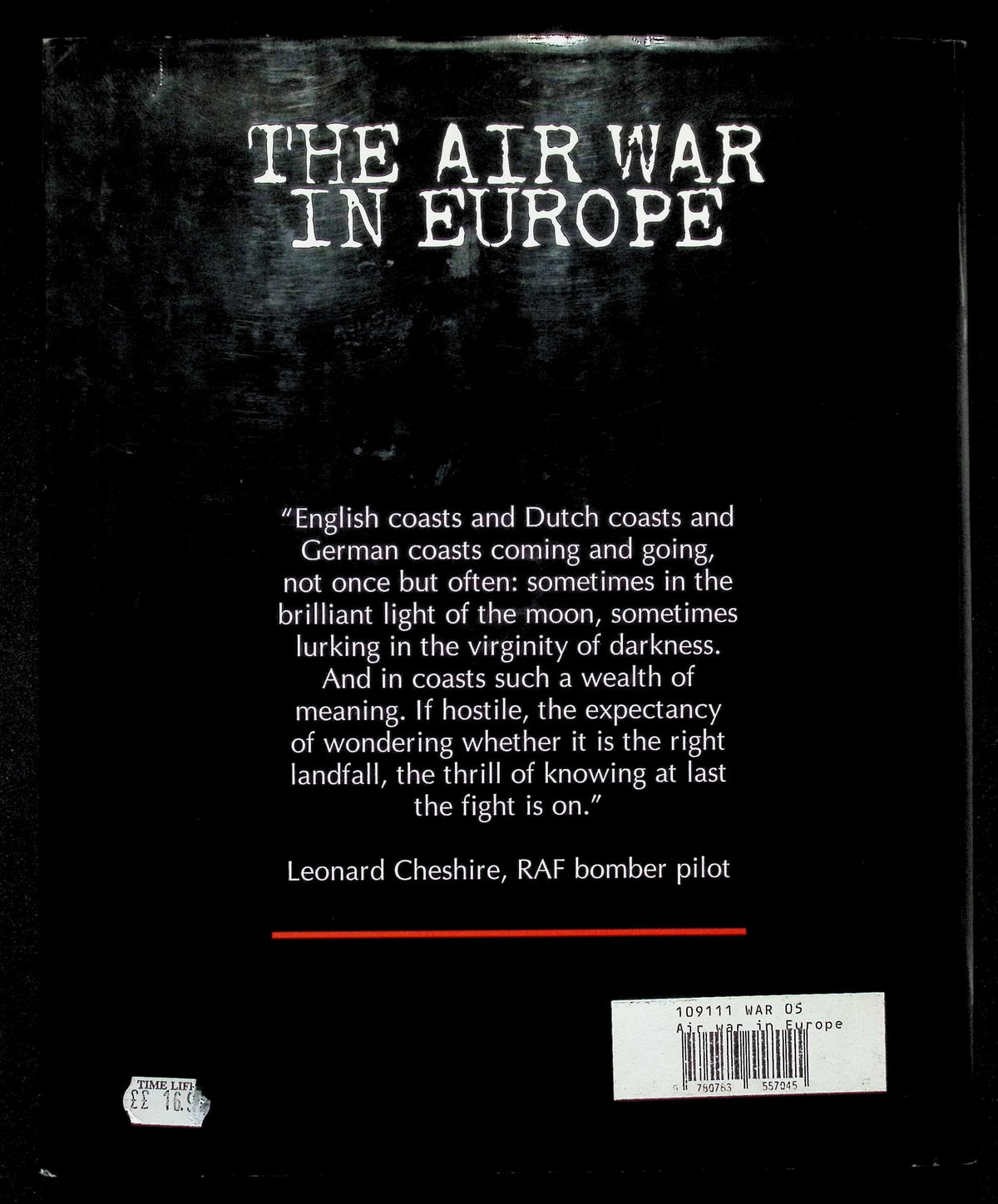 The Air War in Europe by Ronald Bailey: NEW 1999 First Edition Hardback