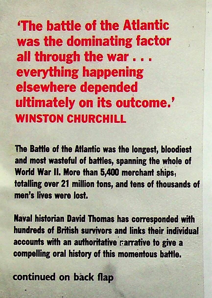 The Atlantic Star 1939-45 by David Thomas: 1990 First Edition Hardback