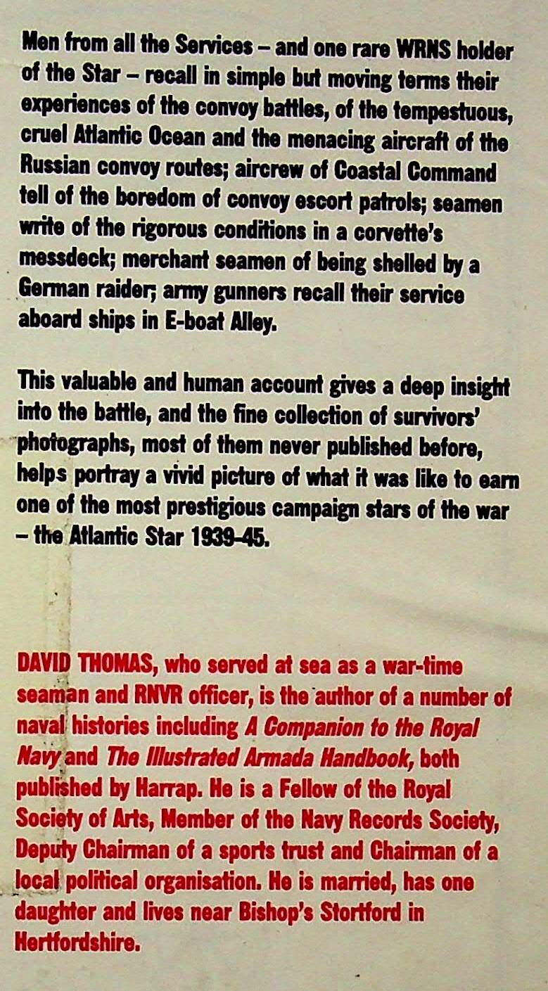 The Atlantic Star 1939-45 by David Thomas: 1990 First Edition Hardback