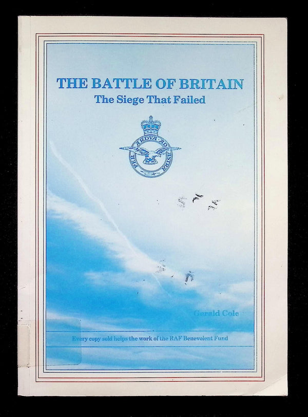 The Battle of Britain by Gerald Cole: NEW 1990 First Edition Softcover Trade Paperback