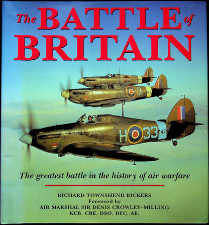 The Battle of Britain; The Greatest Battle in the History of Air Warfare: NEW 1997 HB