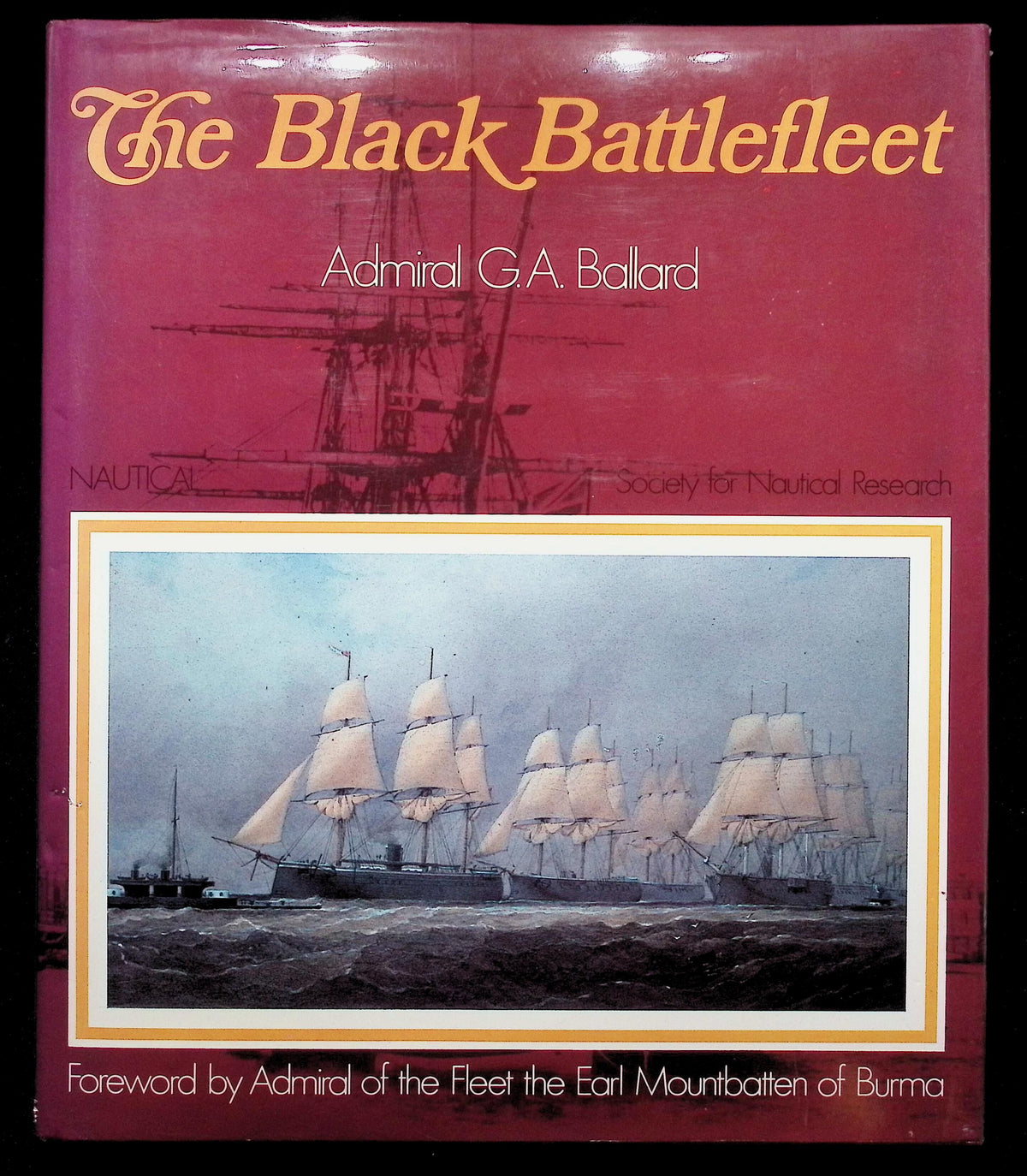 The Black Battlefleet by Admiral GA Ballard: NEW 1980 First Edition Hardback