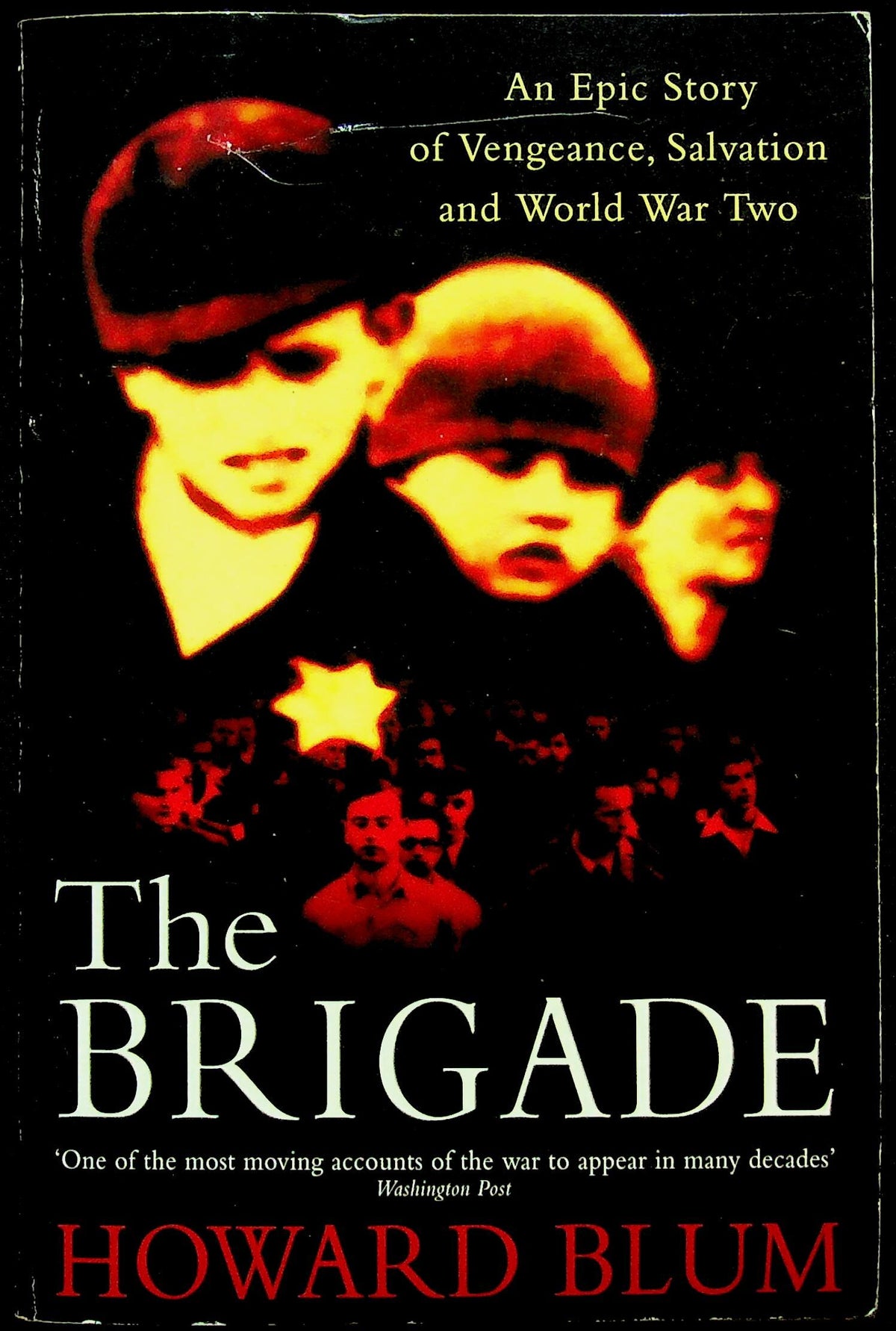 The Brigade by Howard Blum: NEW 2001 First Edition Paperback FreePost