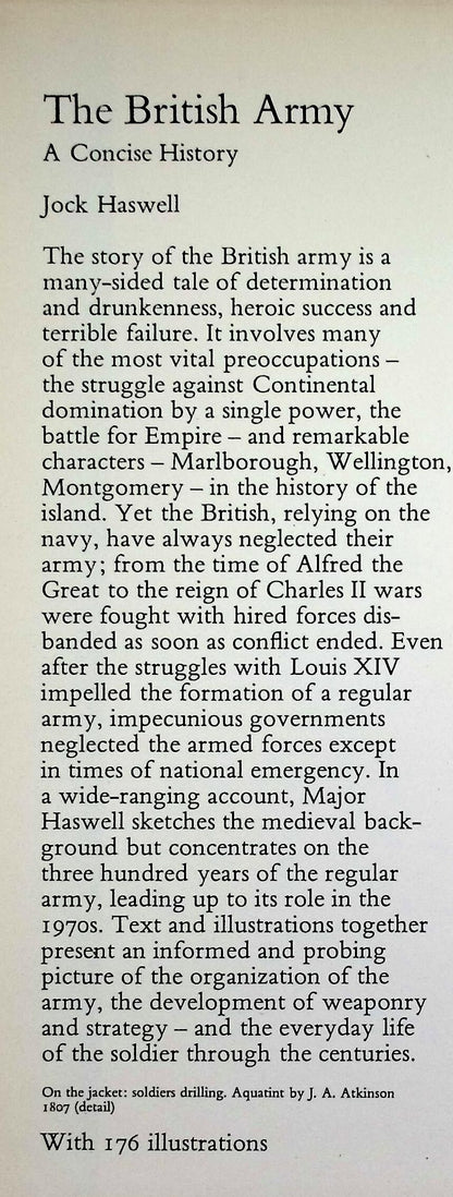 The British Army, A Concise History by Jock Haswell: 1975 First Edition Hardback
