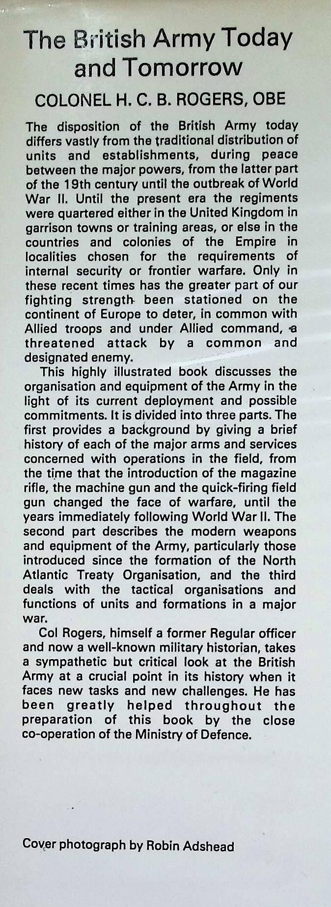 The British Army Today and Tomorrow by HCB Rogers: NEW 1980 hardback