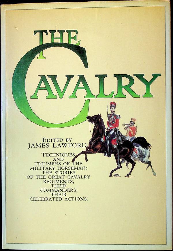 The Cavalry ed. James Lawford: NEW 1976 1st Edition Large Format Hardback