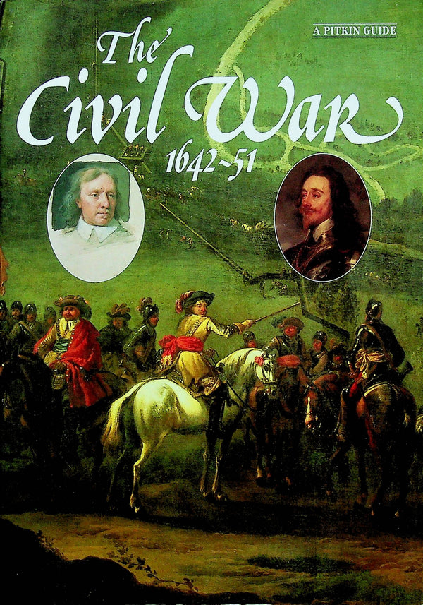The Civil War 1642-51: A Pitkin Guide 1993 1st Edition cardback/ NEW