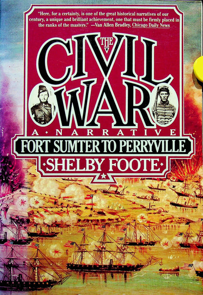 The Civil War, A Narrative, Fort Sumter to Perryville 1991 VERY GOOD, softback