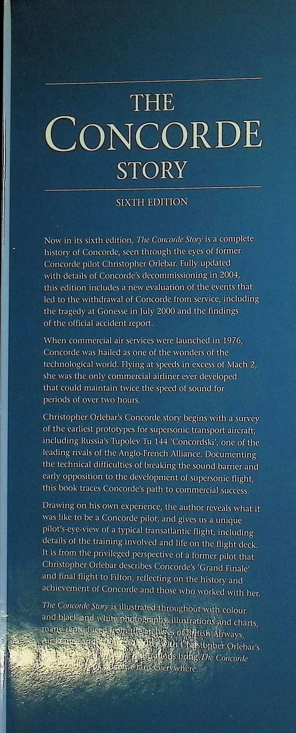 The Concorde Story: Christopher Orlebar 2004 hardback