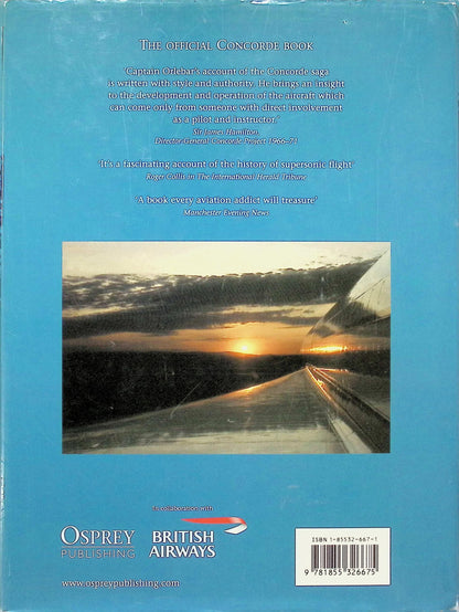 The Concorde Story: Christopher Orlebar 2004 hardback