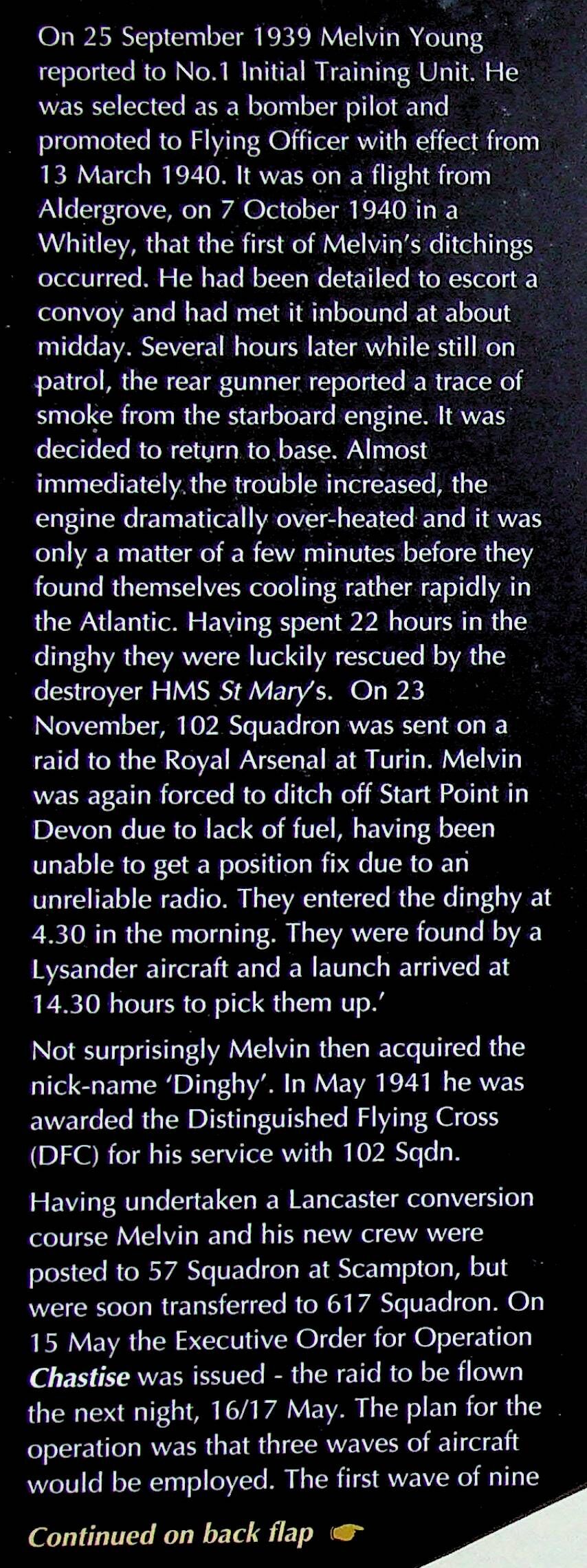 The Dambuster Who Cracked The Dam; The Story of Melvin 'Dinghy' Young:  2008 First ED HB
