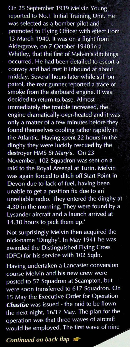 The Dambuster Who Cracked The Dam; The Story of Melvin 'Dinghy' Young:  2008 First ED HB