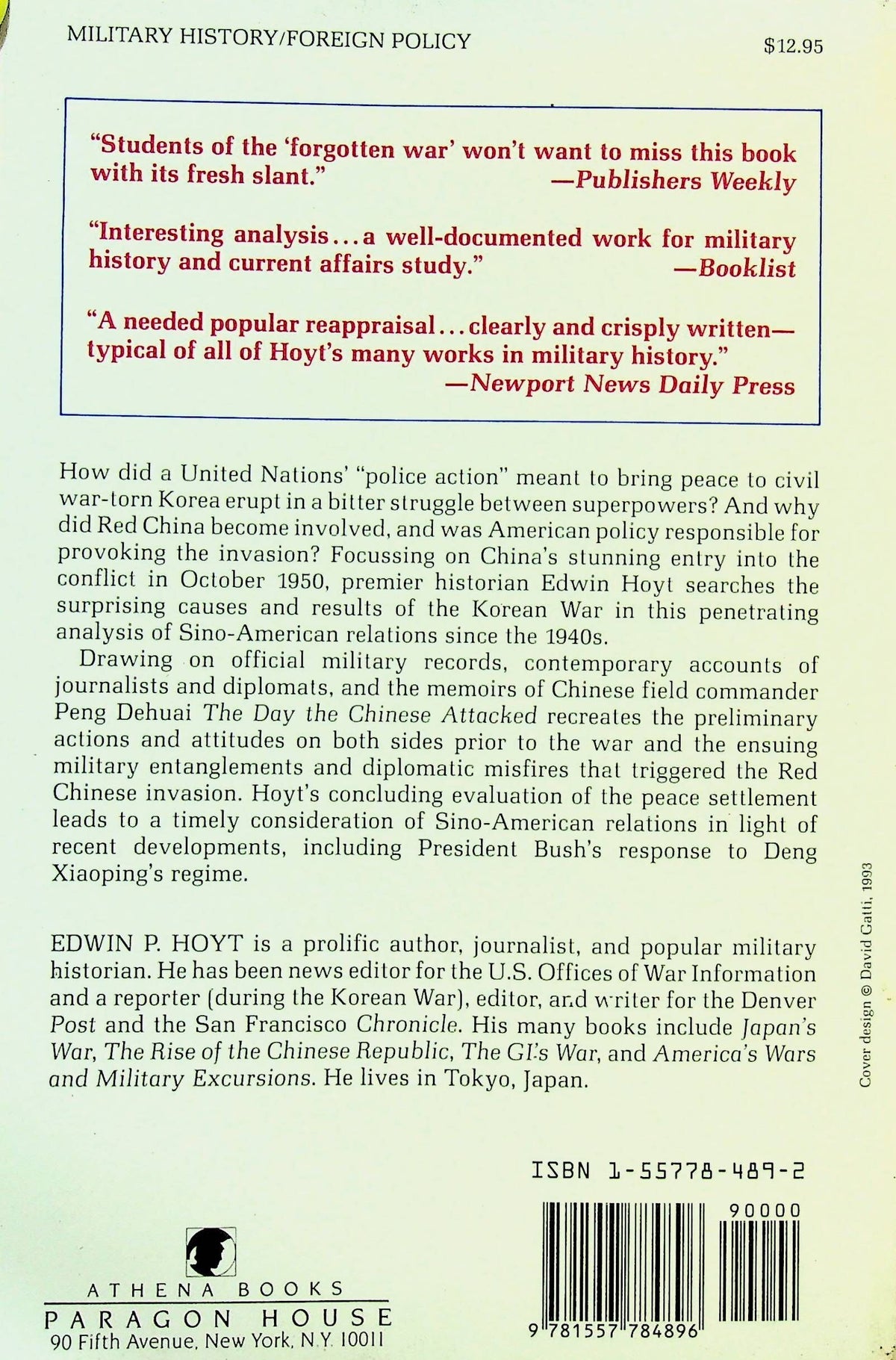 The Day The Chinese Attacked by Edwin Hoyt 1993 1st Paperback Ed./ NEW