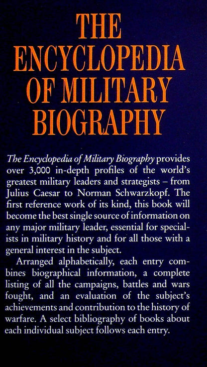 The Encyclopedia of Military Biography: 1992 1st Edition Hardback + DJ
