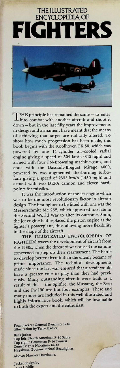 The Illustrated Encyclopedia of Fighters edited by Bill Gunston: 1981 first Edition HB