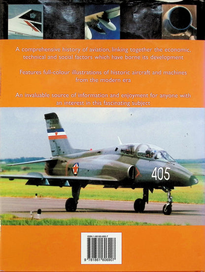 The Illustrated History of Aircraft: 2003 hardback plus dust jacket
