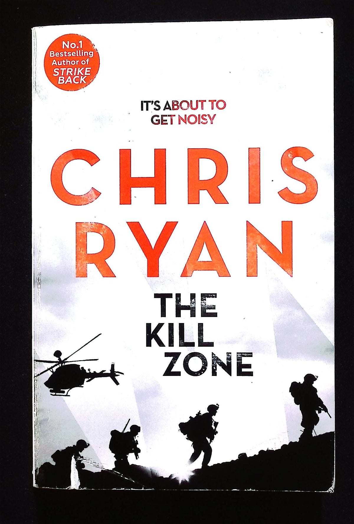 The Kill Zone by Chris Ryan: 2011 Paperback