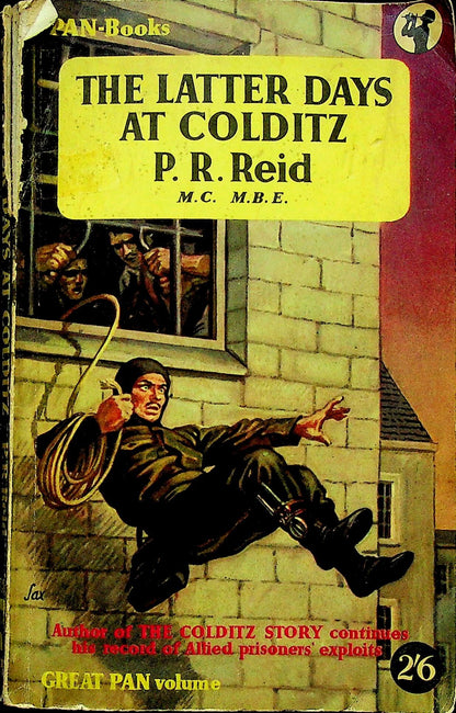 The Latter Days at Colditz by Pr Reid: 1955 Paperback