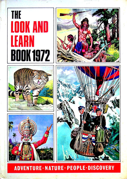 The Look and Learn Book 1972: 1971 First Edition Hardback