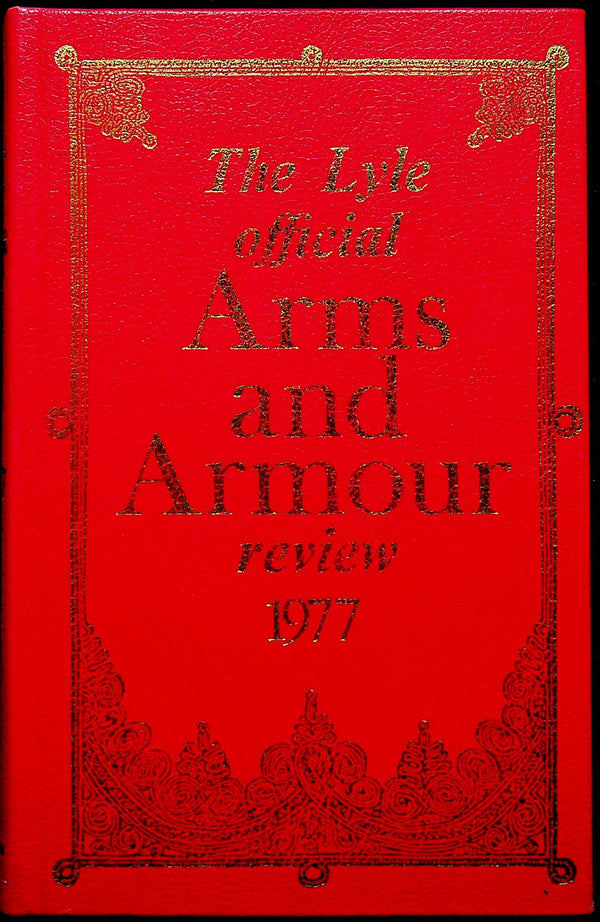 The Lyle Official Arms and Armour Review 1977:  NEW 1976 1st Edition Hardback