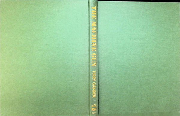 The Machine Gun: 1993 1st edition hardback