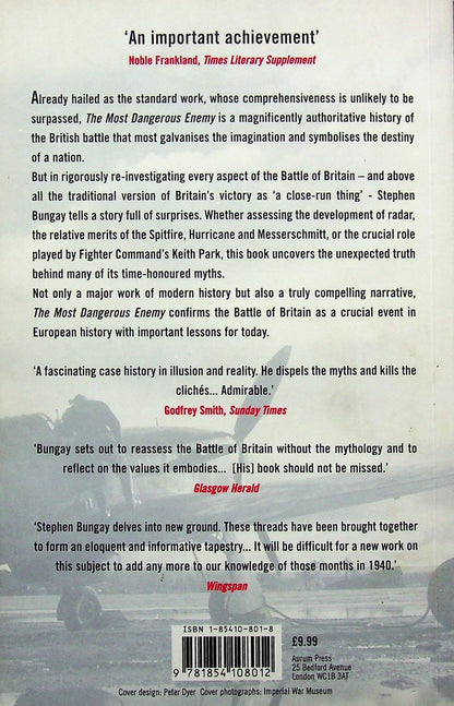 The Most Dangerous Enemy: Stephen Bungay 2001 paperback