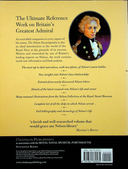 THE NELSON ENCYCLOPEDIA: PEOPLE, PLACES, BATTLES, MYTHS, MISTRESSES, MEMORIALS AND MEMORABILIA