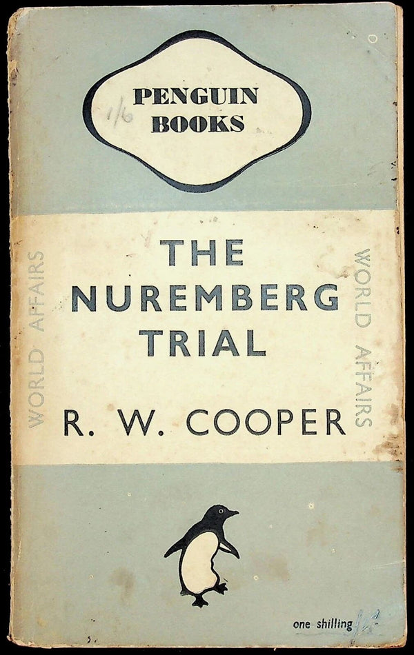 The Nuremberg Trial by RW Cooper: 1947 First Edition Softcover Trade Paperback