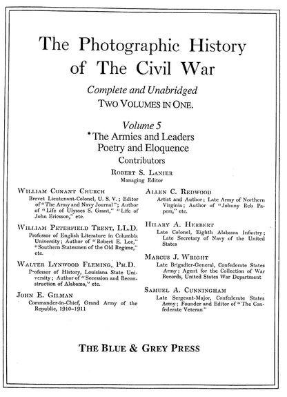 The Photographic History of the Civil War #V: Armies & Leaders; Poetry & Eloquence