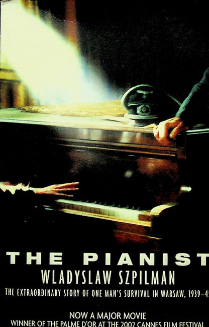 The Pianist; Survival in Warsaw 1939-45: by Wladyslaw Szpilman 2002 Paperback