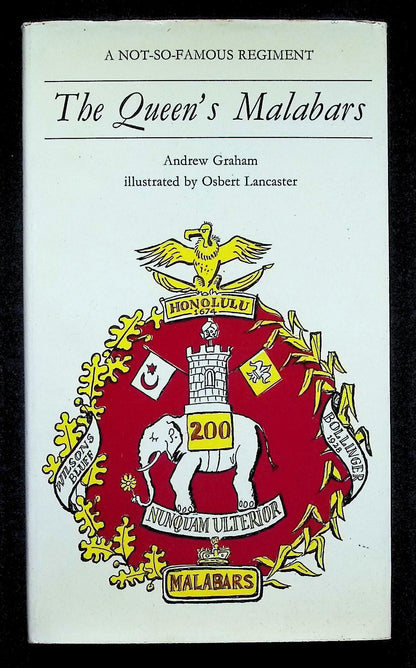 The Queen's Malabars (The Old 200th) by Andrew Graham: 1970 First Edition Hardback