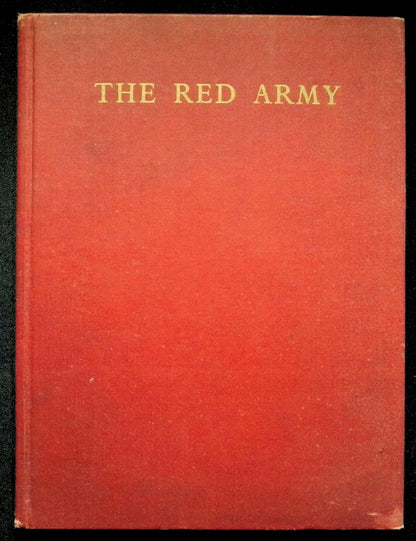 The Red Army; An Army of The People by Colonel Fedorov: 1944 First Edition Hardback