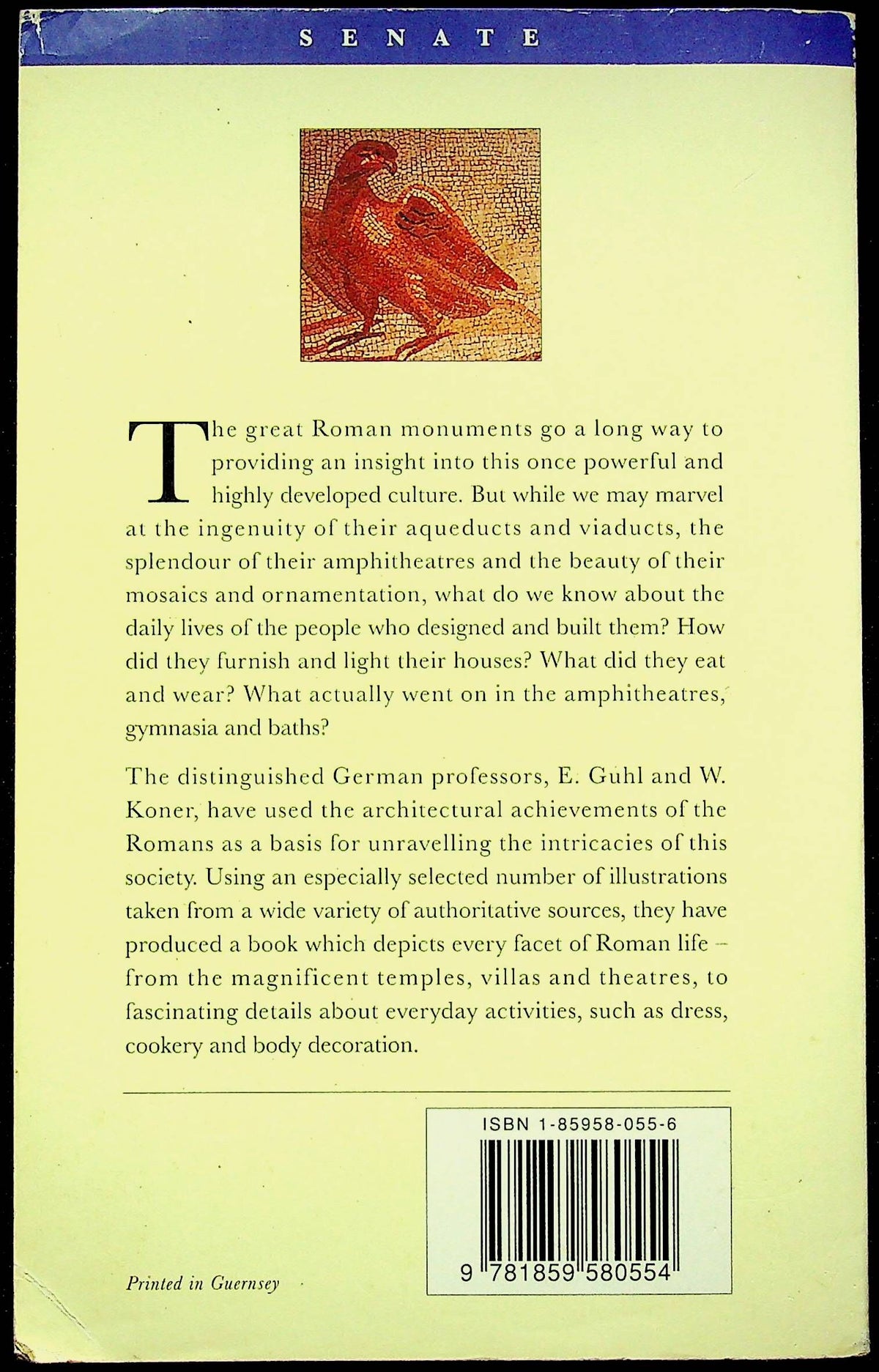 The Romans; Their Life and Customs by E Guhl & W Koner: 1994 First Ed Softcover Trade PB