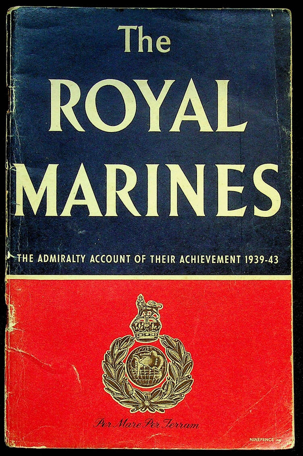 The Royal Marines, Official Account of their Achievements 1939-1943: Acceptable Condition