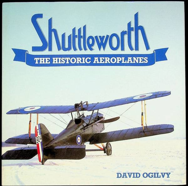 The Shuttleworth Collection by David Ogilvy: NEW 1989 1st Edition Hardback