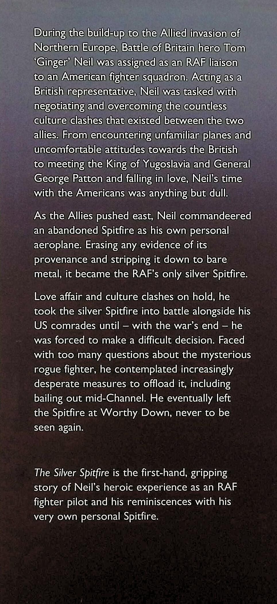 The Silver Spitfire by Tom Neil: NEW 2013 First Edition Hardback