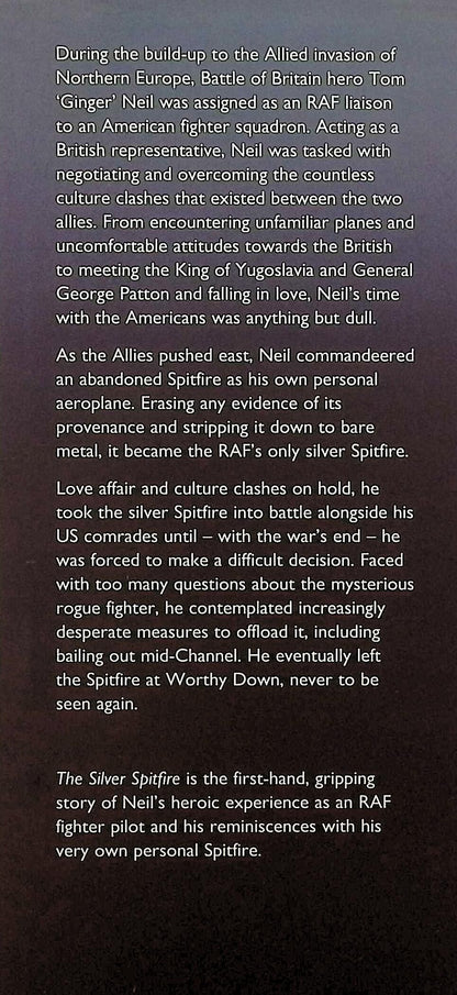 The Silver Spitfire by Tom Neil: NEW 2013 First Edition Hardback