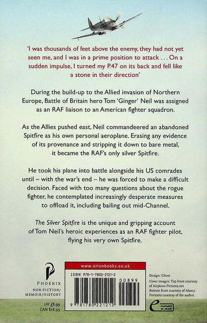 The Silver Spitfire by Tom Neil NEW 2014 paperback