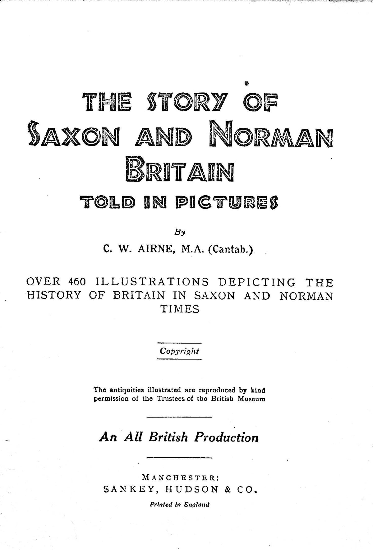 The Story of Saxon and Norman Britain told in Pictures: