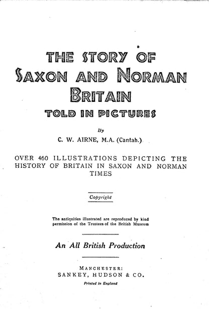 The Story of Saxon and Norman Britain told in Pictures: