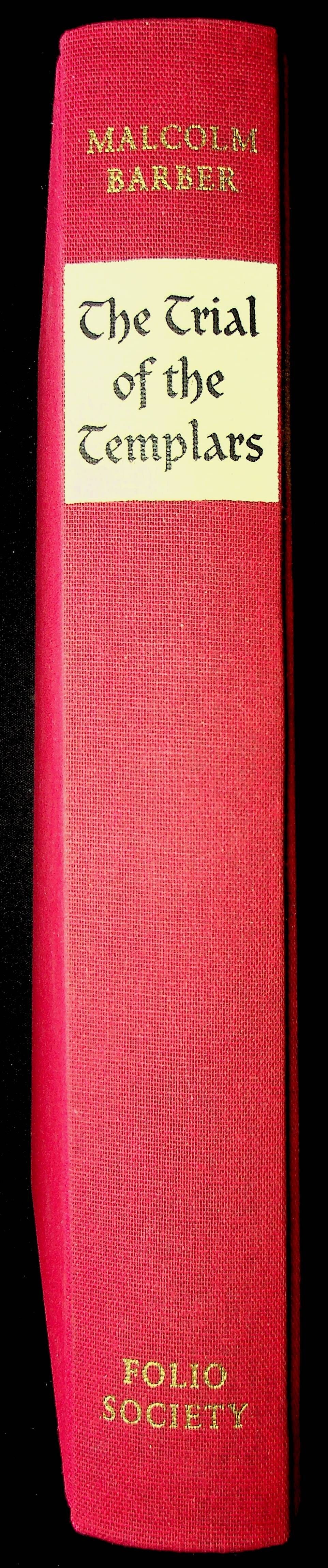 The Trial of The Templars by Malcom Barber: NEW 2003 First Edition Cased Folio Hardback
