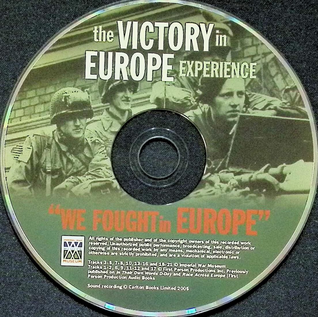The Victory in Europe Experience: Julian Thompson 2005 1st edition hardback