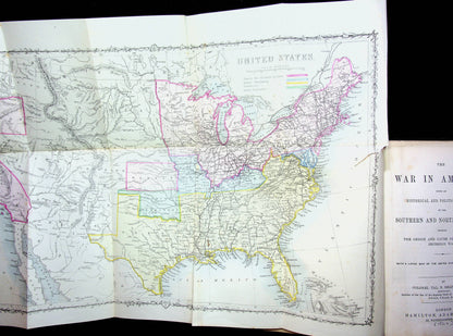 The War in America (The Secession or Civil War) byCol.TP Shaffner: 1862 First Ed. Hardback