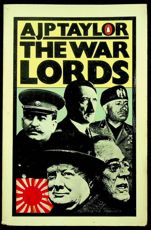 The War Lords by AJP Taylor: 1977 1st Penguin Edition Paperback